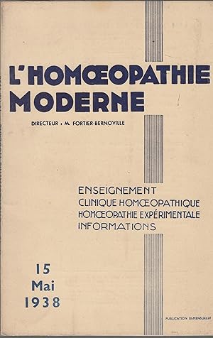 Immagine del venditore per L'Homoeopathie moderne - n10, 15 Mai 1938 venduto da PRISCA