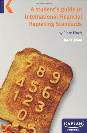 Imagen del vendedor de A student's guide to International Financial Reporting Standards a la venta por WeBuyBooks