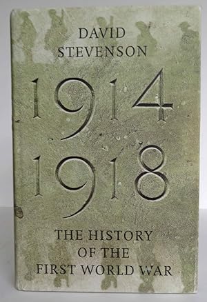 Imagen del vendedor de 1914-1918 the History of the First World War a la venta por Truffle Books