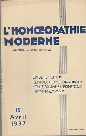 Immagine del venditore per L'Homoeopathie moderne - n8, 15 Avril 1937 venduto da PRISCA