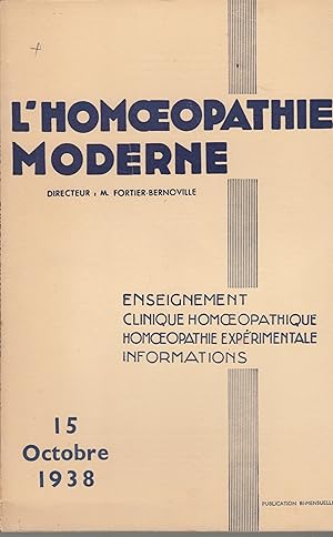 Immagine del venditore per L'Homoeopathie moderne - n16, 15 Octobre 1938 venduto da PRISCA
