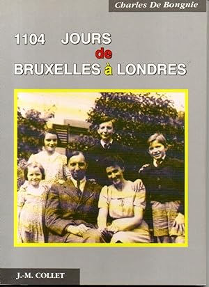 1104 jours de Bruxelles à Londres