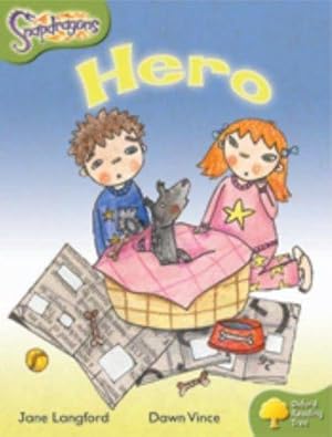 Immagine del venditore per Oxford Reading Tree: Level 7: Snapdragons: Hero venduto da WeBuyBooks