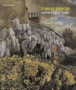 Bild des Verkufers fr Stanley Spencer and the English Garden zum Verkauf von WeBuyBooks