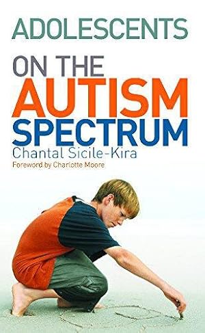 Seller image for Adolescents on the Autism Spectrum: Foreword by Charlotte Moore for sale by WeBuyBooks