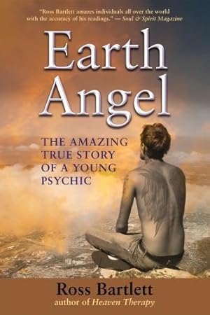 Bild des Verkufers fr Earth Angel: The Amazing True Story of a Young Psychic zum Verkauf von WeBuyBooks