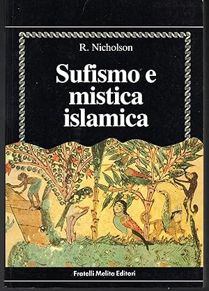 Imagen del vendedor de Sufismo e mistica islamica a la venta por Libreria Tara