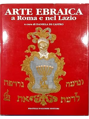 Immagine del venditore per Arte Ebraica a Roma e nel Lazio venduto da Libreria Tara