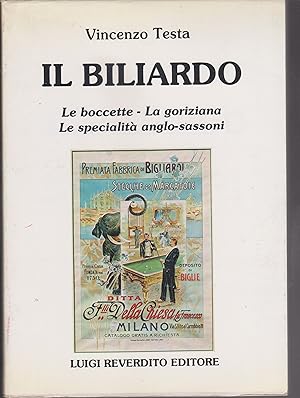 Il biliardo Vol. II Le boccette - Le specialità anglo-sassoni - La goriziana