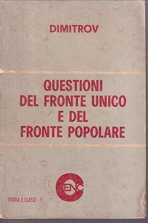 Imagen del vendedor de Questioni del fronte unico e del fronte popolare a la venta por Libreria Tara