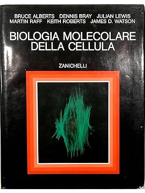Bild des Verkufers fr Biologia molecolare della cellula zum Verkauf von Libreria Tara