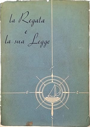 La Regata e la sua Legge