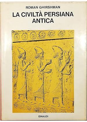 Image du vendeur pour La civilt persiana antica mis en vente par Libreria Tara