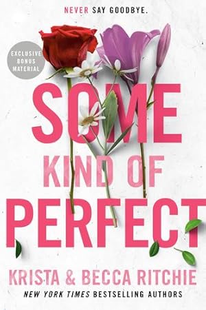 Seller image for Some Kind of Perfect (ADDICTED SERIES) by Ritchie, Krista, Ritchie, Becca [Paperback ] for sale by booksXpress