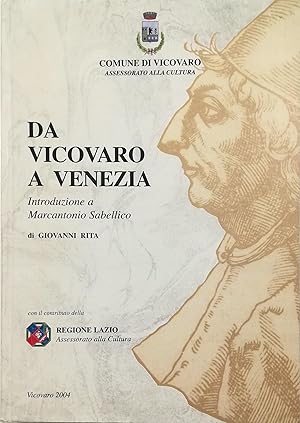 Da Vicovaro a Venezia Introduzione a Marcantonio Sabellico