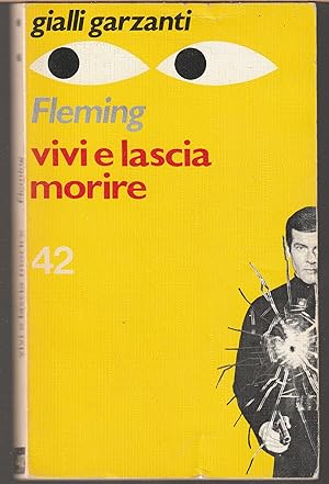 Immagine del venditore per Vivi e lascia morire venduto da Libreria Tara