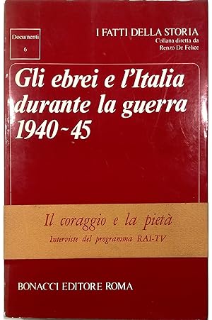 Imagen del vendedor de Gli Ebrei e l'Italia durante la guerra 1940-45 a la venta por Libreria Tara