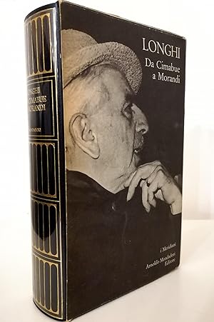 Da Cimabue a Morandi Saggi di storia della pittura italiana scelti e ordinati da Gianfranco Contini