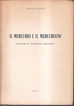 Il Mercurio e il Mercuriano Problemi di agiografia bizantina