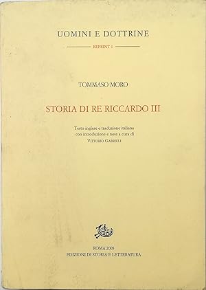 Seller image for Storia di re Riccardo III Testo inglese e traduzione italiana con introduzione e note a cura di Vittorio Gabrieli for sale by Libreria Tara