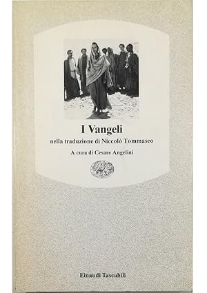 Imagen del vendedor de I Vangeli nella traduzione di Niccol Tommaseo a la venta por Libreria Tara