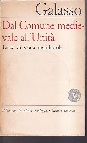 Seller image for Dal Comune medievale all'Unit Linee di storia meridionale for sale by Libreria Tara