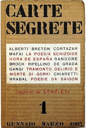 Imagen del vendedor de Carte Segrete Rivista trimestrale di lettere e arti Anno I Gennaio-Marzo 1967 n. 1 a la venta por Libreria Tara