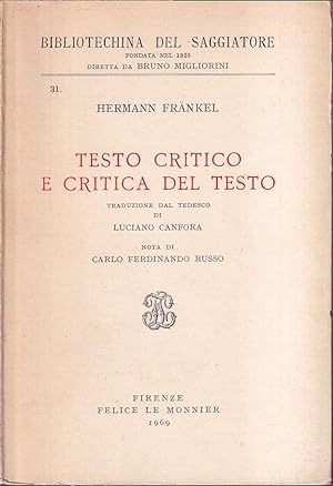 Seller image for Testo critico e critica del testo Nota di Carlo Ferdinando Russo for sale by Libreria Tara