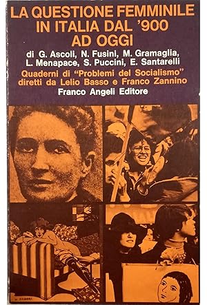 Seller image for La questione femminile in Italia dal '900 ad oggi for sale by Libreria Tara