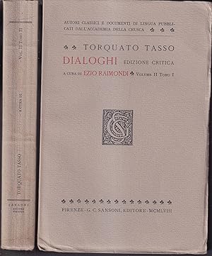 Dialoghi Edizione critica a cura di Ezio Raimondi Volume II Tomo I-II