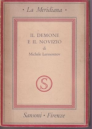 Image du vendeur pour Il demone e il novizio Traduzione in versi italiani di Ettore Lo Gatto mis en vente par Libreria Tara