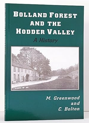 Seller image for Bolland Forest and the Hodder Valley for sale by WeBuyBooks