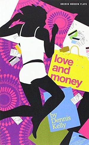 Imagen del vendedor de Love and Money (Oberon Modern Plays) a la venta por WeBuyBooks