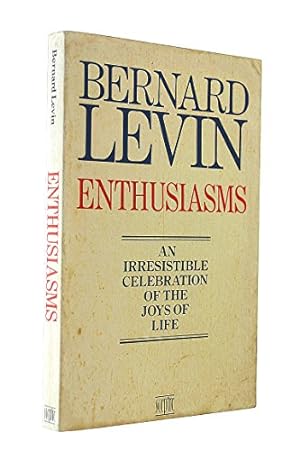Seller image for Enthusiasms: An Irresistible Celebration of The Joys of Life (Coronet Books) for sale by WeBuyBooks 2