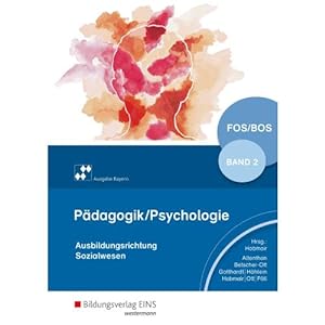 Seller image for PaedagogikPsychologie 2. Schulbuch. Bayern und Nordrhein-Westfalen for sale by ISIA Media Verlag UG | Bukinist