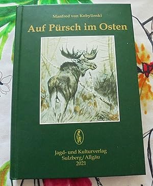 Auf Pürsch im Osten