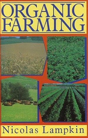 Imagen del vendedor de Organic Farming a la venta por WeBuyBooks