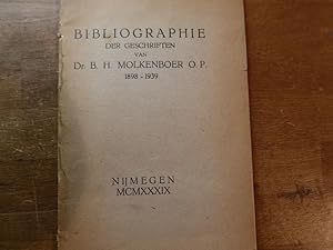 Image du vendeur pour Bibliographie der Geschriften van Dr. B.H. Molkenboer O.P. 1898-1939. mis en vente par Bockumer Antiquariat Gossens Heldens GbR