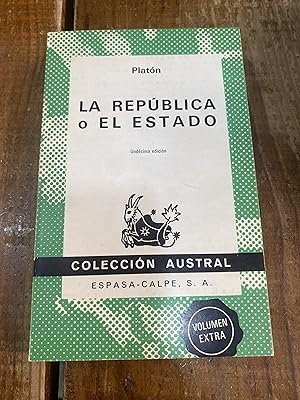 Seller image for LA REPBLICA O EL ESTADO for sale by Trfico de Libros Lavapies