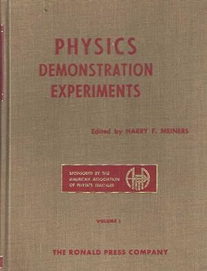 Seller image for Physics Demonstration Experiments. Vol I: Mechanics and Wave Motions & Volume II: Heat, Electricity and Magnetism, Optics, Atomic and Nuclear Physics for sale by Bij tij en ontij ...