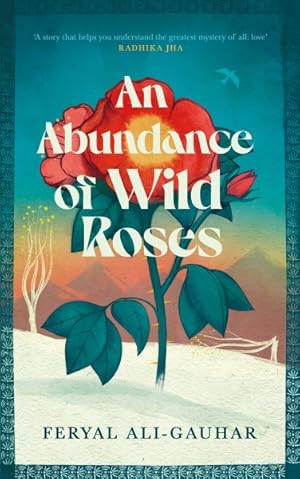 Imagen del vendedor de Abundance of Wild Roses a la venta por GreatBookPrices