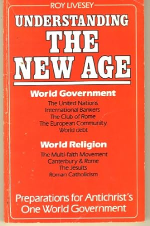 Seller image for Understanding the New World Order: World Government and World Religion for sale by WeBuyBooks