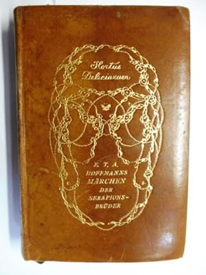 DIE MÄRCHEN DER SERAPIONS-BRÜDER VON E.T.A. HOFFMANN. Nussknacker und Mausekönig / Das fremde Kin...