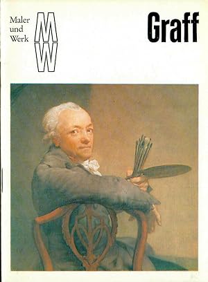 Maler und Werk - Anton Graff; Mit 16 Bildtafeln - Kunstheftreihe "Maler und Werk"