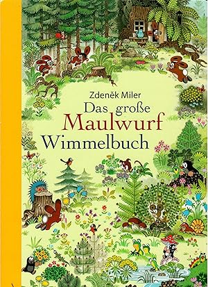 Image du vendeur pour Das groe Maulwurf Wimmelbuch; 6. Auflage 2022 mis en vente par Walter Gottfried