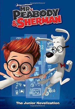 Seller image for Mr. Peabody & Sherman Junior Novelization for sale by WeBuyBooks