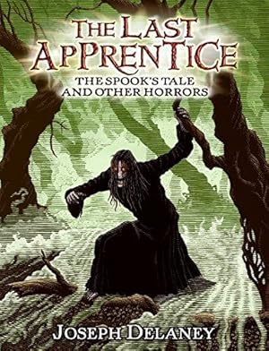 Seller image for The Spook's Tale and Other Horrors: 1 (Last Apprentice Short Fiction) for sale by WeBuyBooks