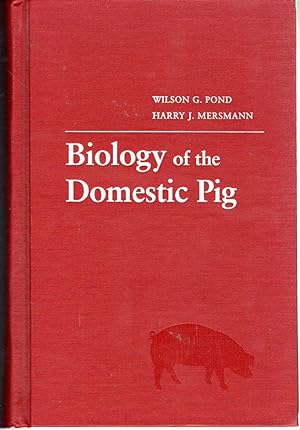 Imagen del vendedor de The Biology of the Pig a la venta por Dorley House Books, Inc.