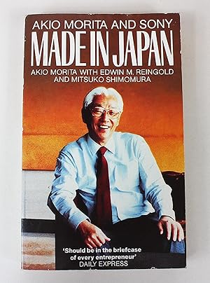 Seller image for Made in Japan: Akio Morita and Sony for sale by Peak Dragon Bookshop 39 Dale Rd Matlock