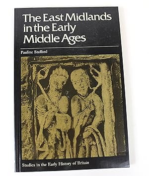 Imagen del vendedor de The East Midlands in the early Middle Ages (Studies in the early history of Britain) a la venta por Peak Dragon Bookshop 39 Dale Rd Matlock